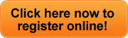 click here to register online